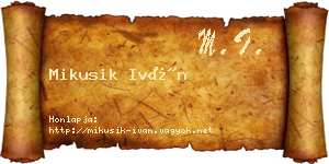Mikusik Iván névjegykártya